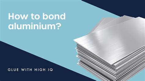 what will bond aluminum to